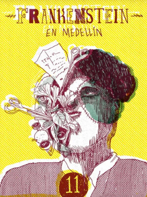 cover image of Frankenstein en Medellín - Colección Cuentico Amarillo